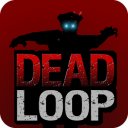 Ynlade DEAD LOOP -Zombies-