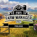 Hent Farm Manager 2021: Prologue