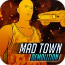 Aflaai Mad Town Demolition