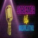 Download Streamer Life Simulator