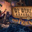 چۈشۈرۈش We Were Here Expeditions: The FriendShip